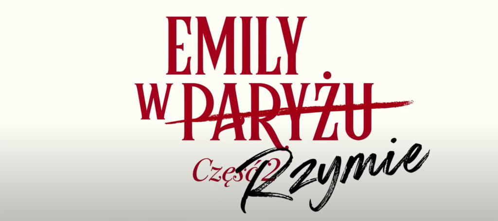 Emily w Paryżu: Powrót serialu na Netfliksie - Zapowiedź nowych odcinków